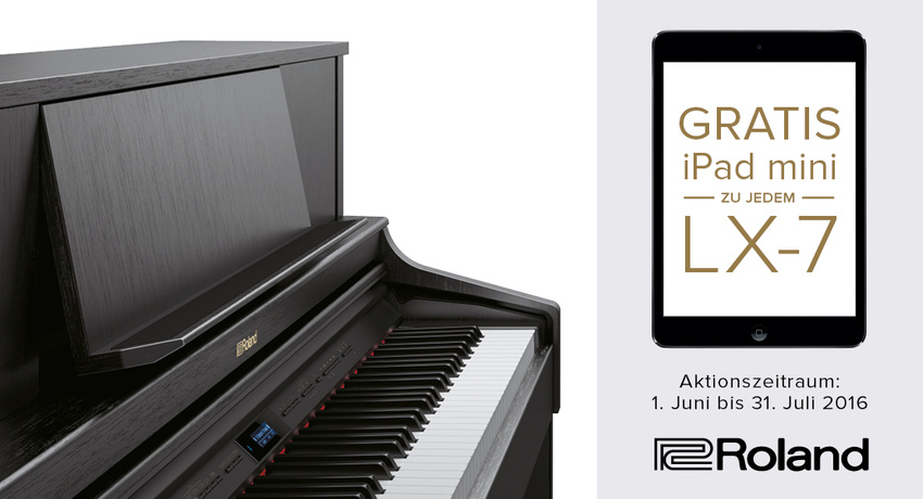 ROLAND gibt kostenloses iPad mini 2 zu jedem LX-7 Digital Piano dazu - Aktion verlängert!